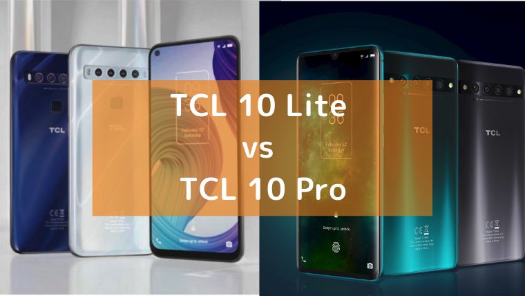 「TCL10 Lite」と「TCL 10 Pro」の画像